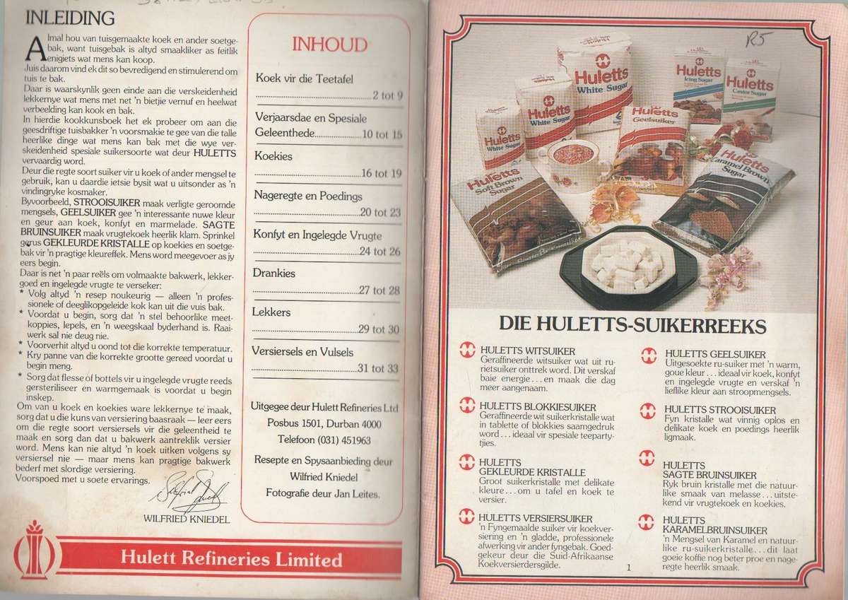 SOETE ERVARINGS - HULETTS REFINERIES LIMITED (OUD)