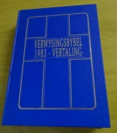 VERWYSINGSBYBEL 1983 VERTALING (DEEL 1 EN DEEL 2)