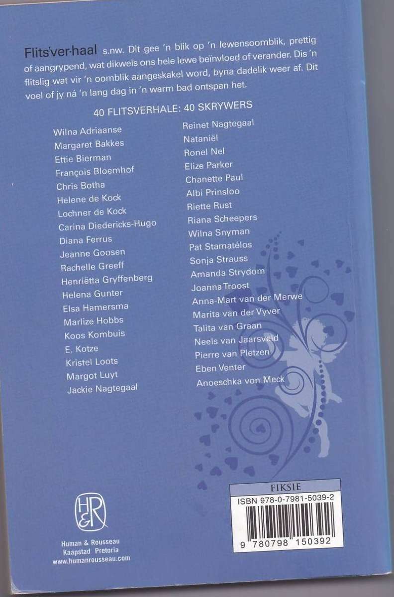 SARIE 40 FLITSVERHALE - SAAMGESTEL DEUR ANDRE LE ROUX (1 STE UITGAWE 2009)