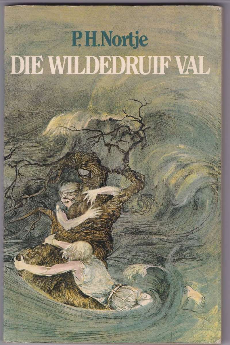 DIE WILDEDRUIF VAL - P H NORTJE (1985)  JEUGVERHAAL