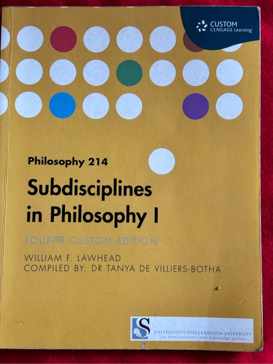Philosophy 214 Subdisciplines in Philosophy 1 4th custom edition William F. Lawhead