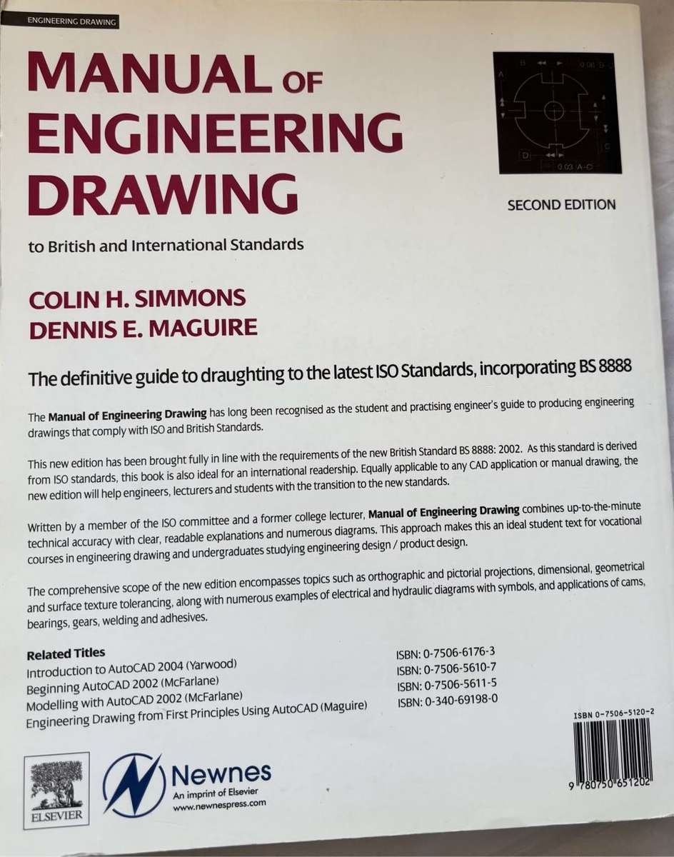 Manual of Engineering Drawing  2nd Edition Colin H Simmons, Dennis E Maguure
