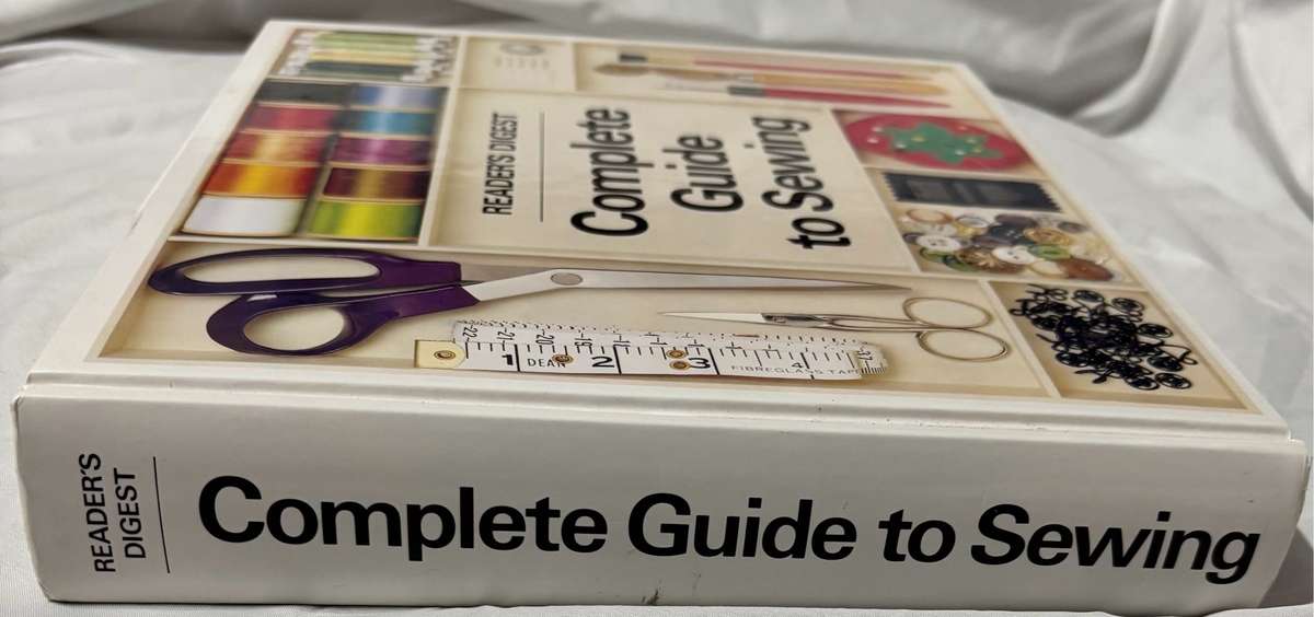 Compete Guide to Sewing Readers Digest