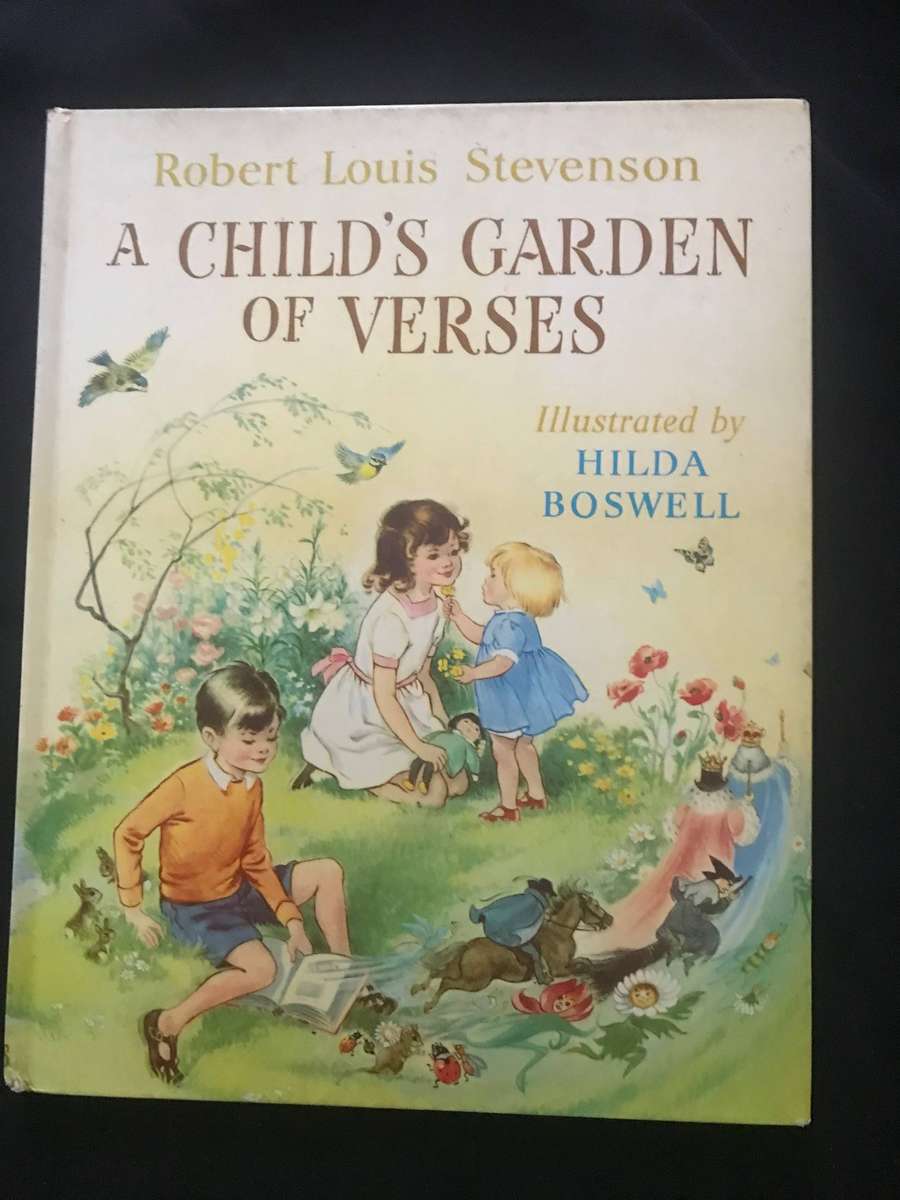Children books x 4 and A Child Garden verses