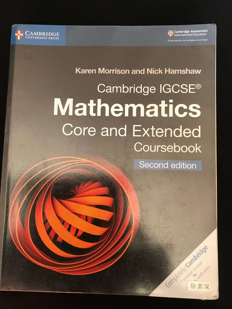 Cambridge IGCSE® Mathematics Core and Extended Coursebook (Second Edition) by Karen Morrison and Nic