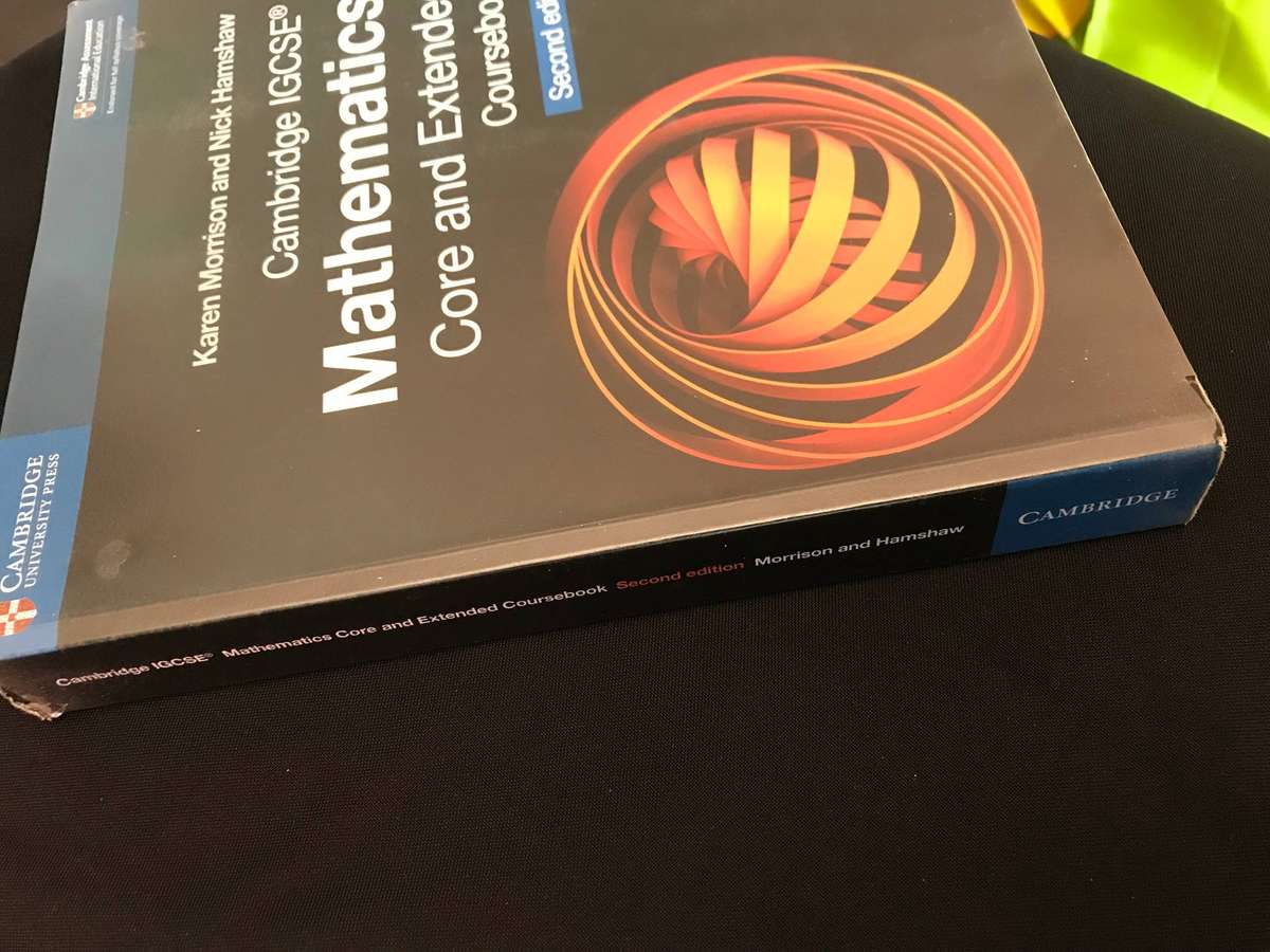Cambridge IGCSE® Mathematics Core and Extended Coursebook (Second Edition) by Karen Morrison and Nic