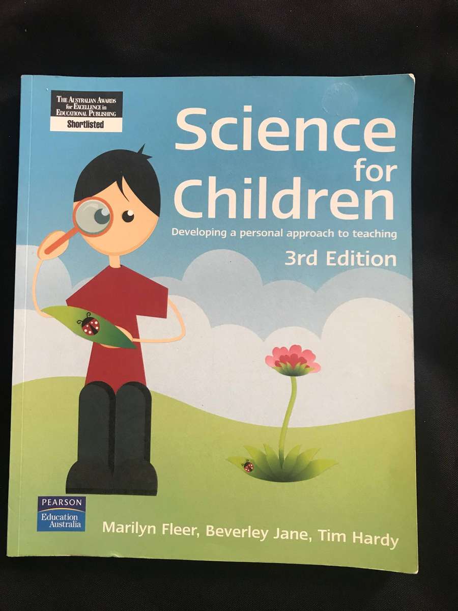 Science for Children Developing a Personal Approach to Teaching. 3rd edition