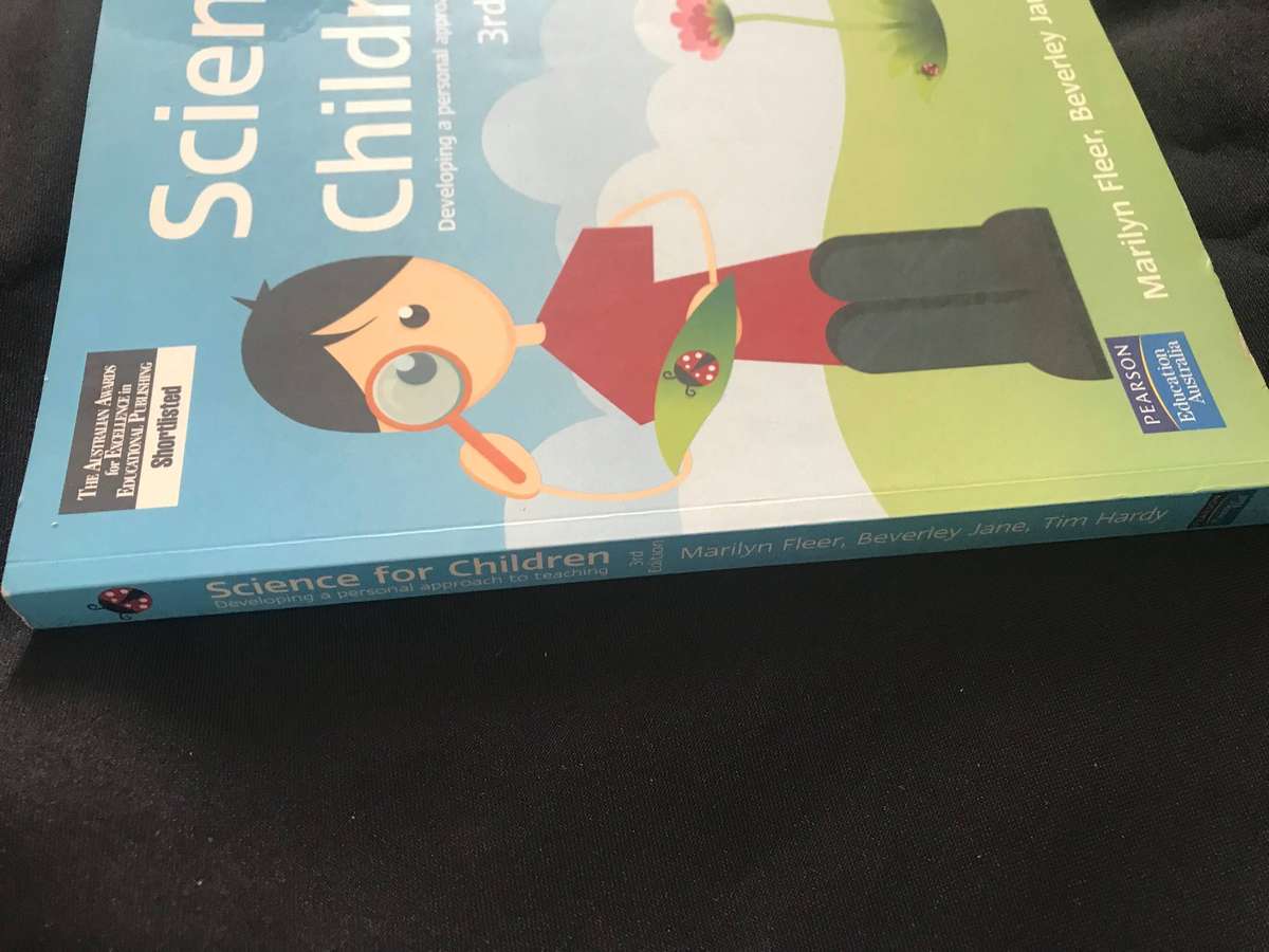 Science for Children Developing a Personal Approach to Teaching. 3rd edition