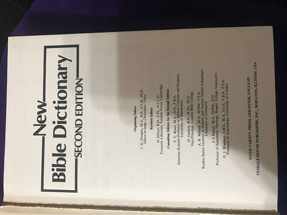New Bible Dictionary Second edition 1982 by J.D. Douglas hardcover