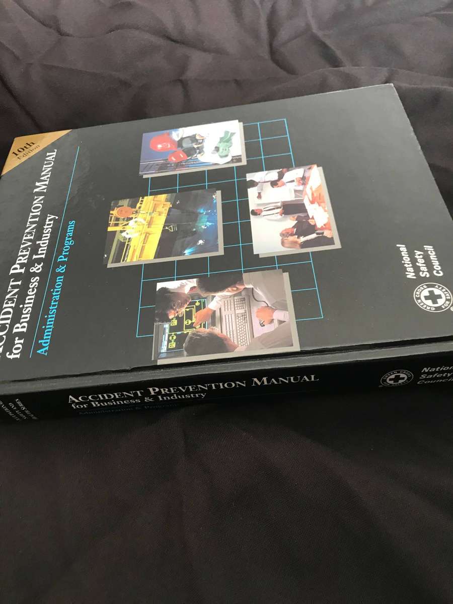 Accident Prevention Manual for Business and Industry: Administration & Programs 10edition