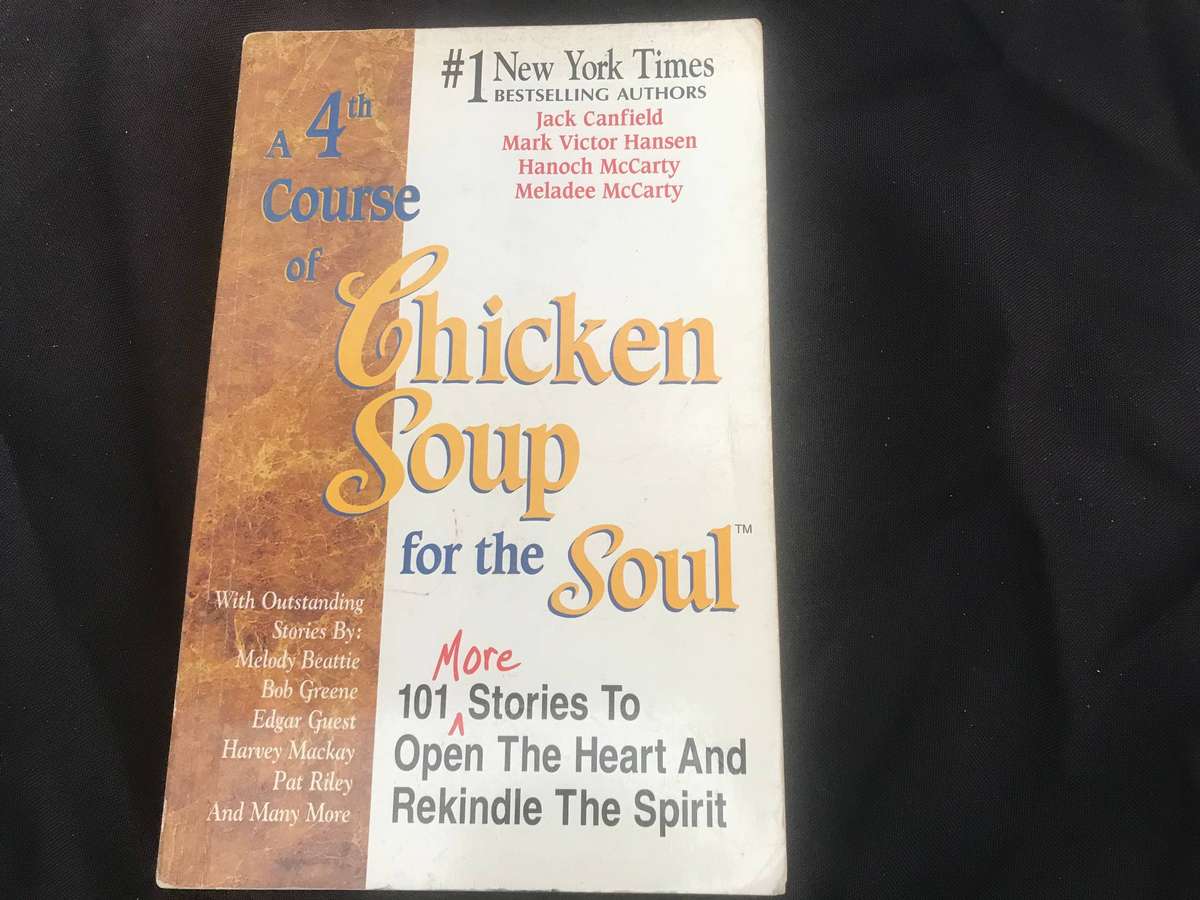 A 4th Course of Chicken Soup for the Soul
