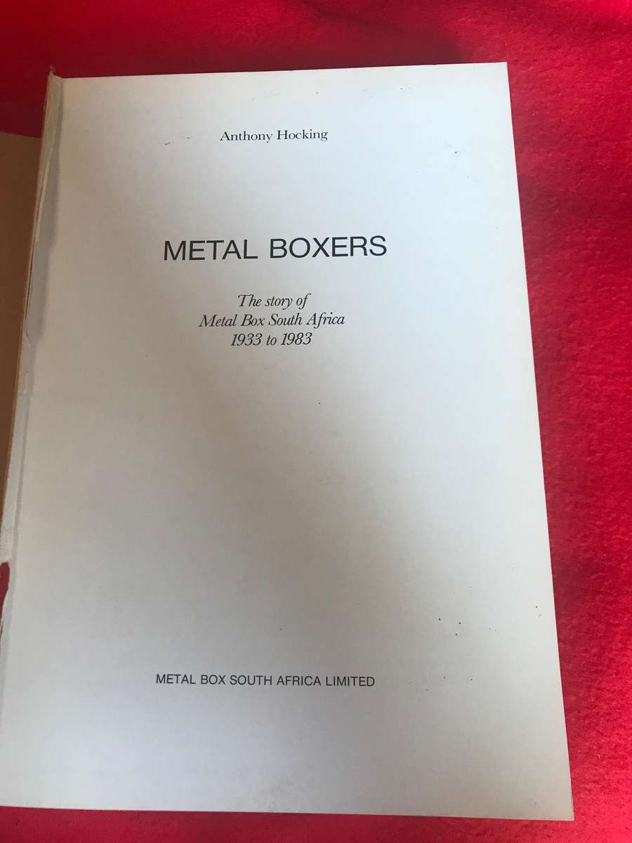 Metal Boxers 1933 to 1983 Author: Hocking, Anthony