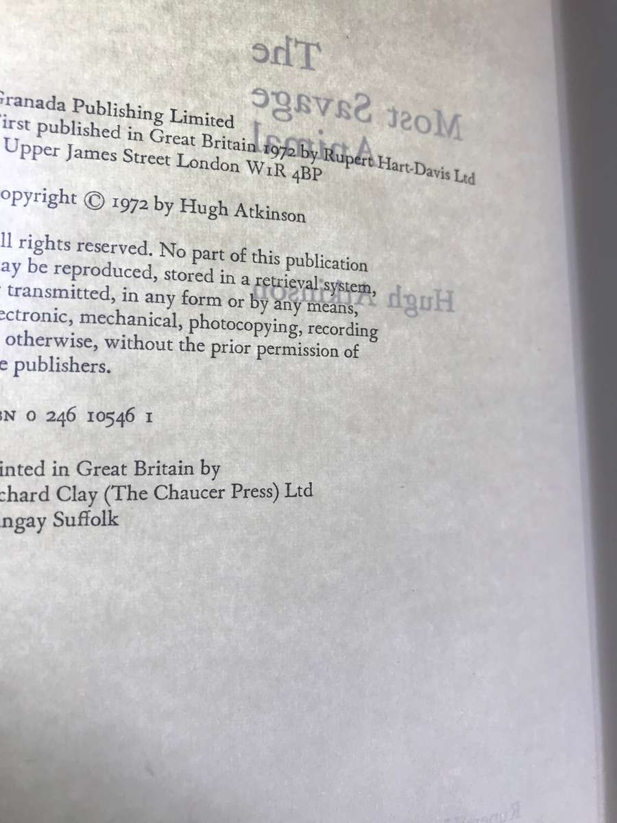 The Most Savage Animal Hugh Atkinson 1st edition 1972