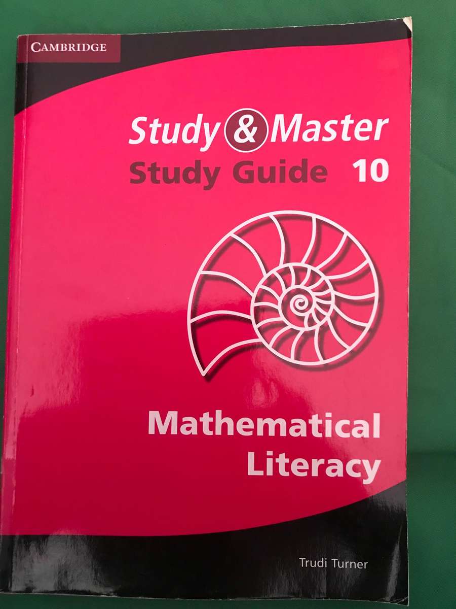 Grade 10 Mathematical literacy study guide Study & Master Cambridge