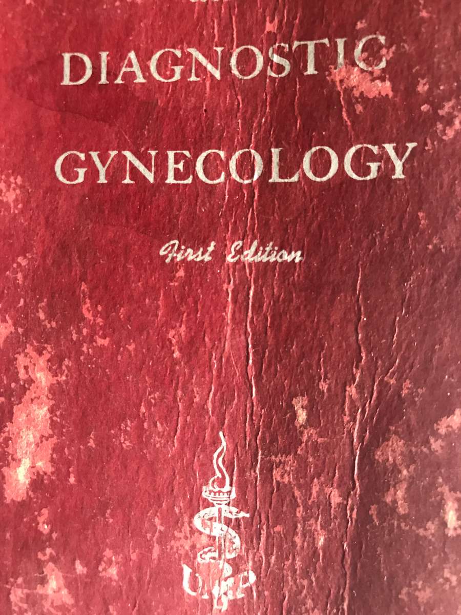 Handbook of Obstetrics and Diagnostic Gynecology 1st Edition 1950