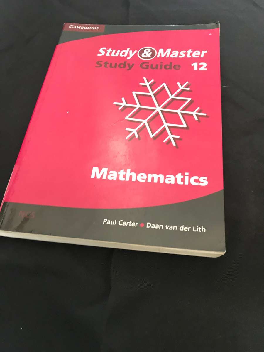 Grade 12 Mathematics Study guide Cambridge
