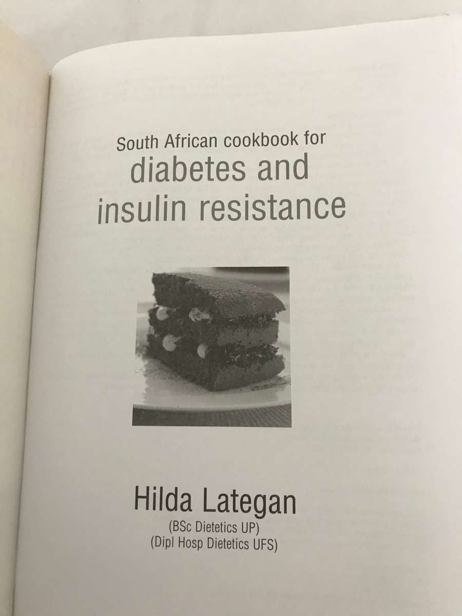 South African Cookbook for Diabetes and Insulin Resistance by Hilda Lategan