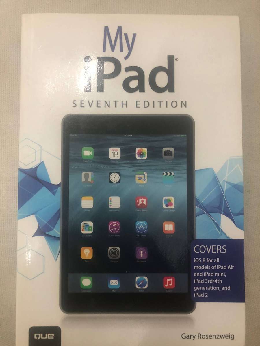 My iPad," Seventh Edition, written by Gary Rosenzweig