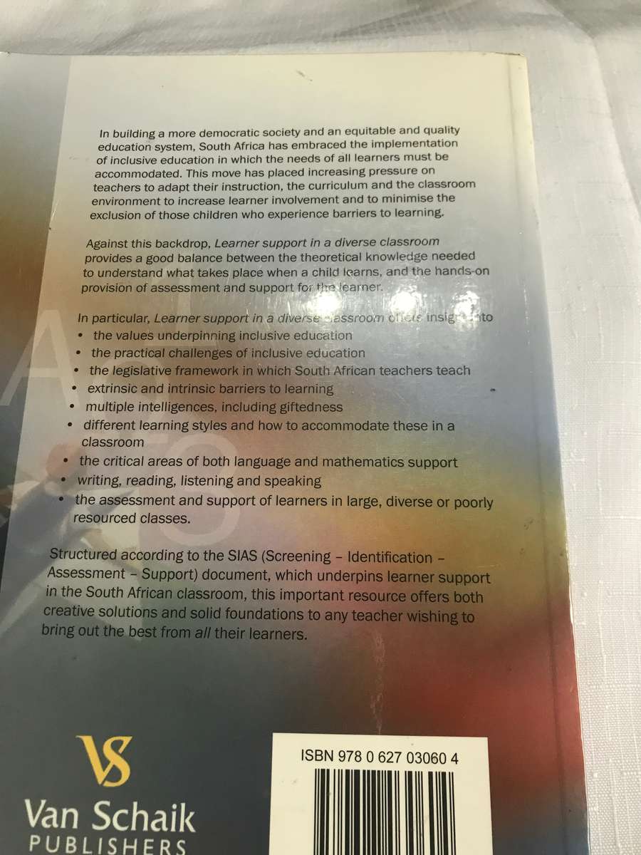 Learner support in a diverse classroom - A guide for foundation, intermediate and senior phase teach
