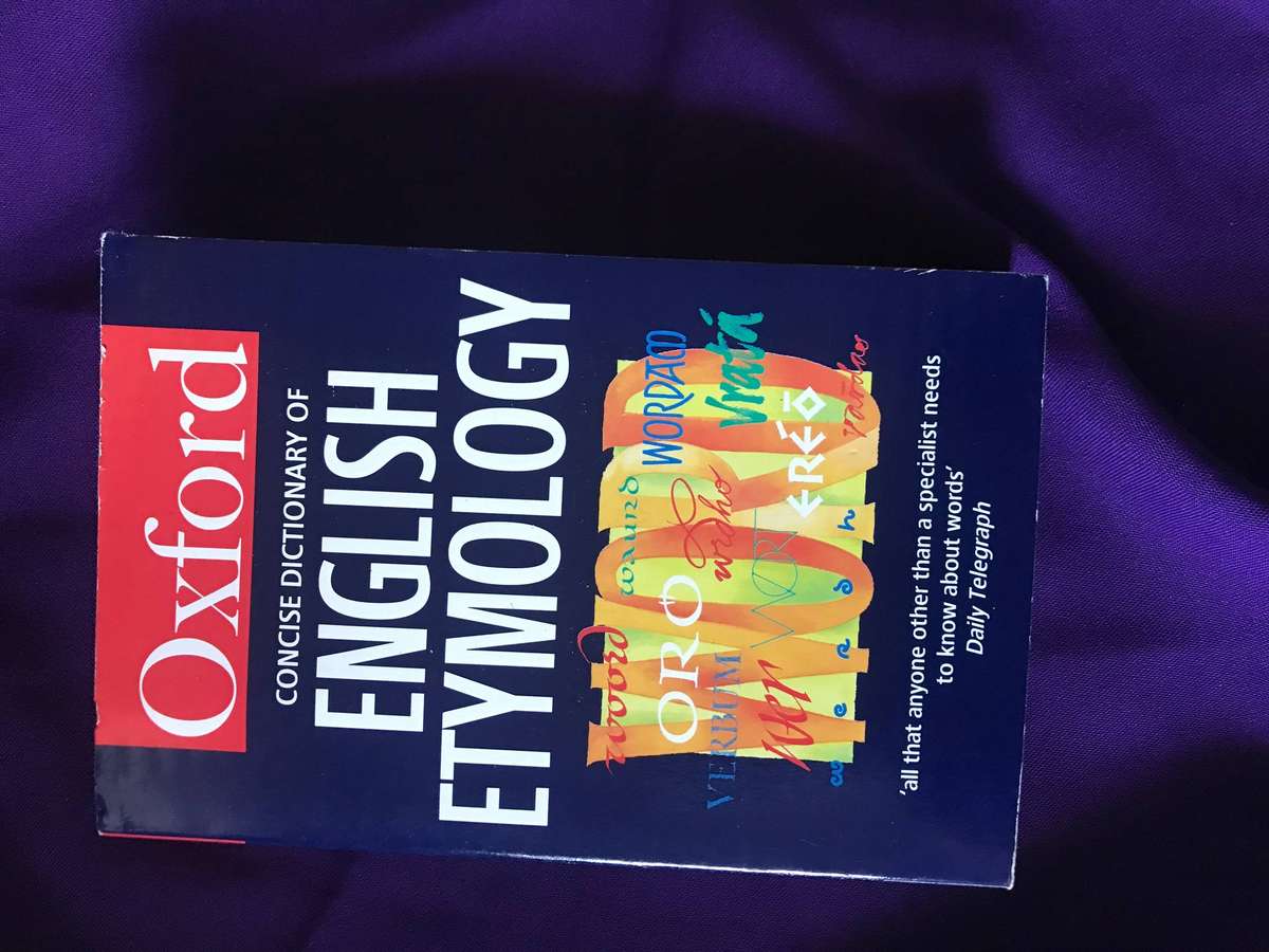 Oxford Concise Dictionary of English Etymology