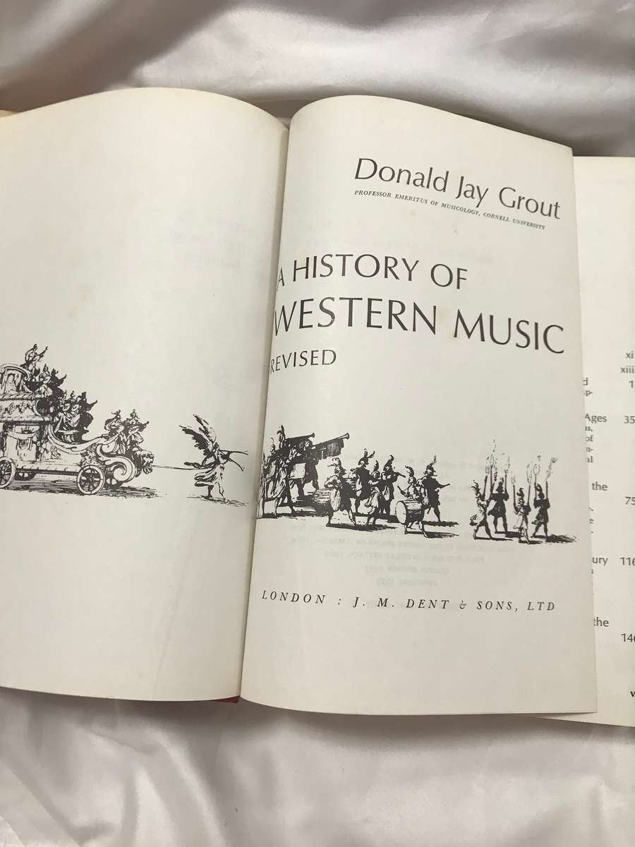 A History of Western Music Donald Jay Grout Revised edition 1972