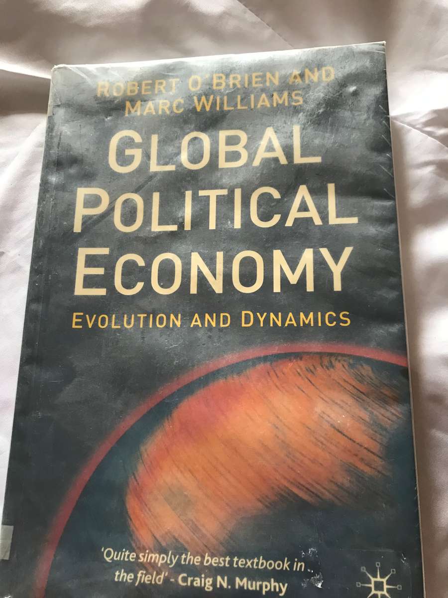 Global Political Economy: Evolution and Dynamics Paperback Robert O'Brien, Marc Williams