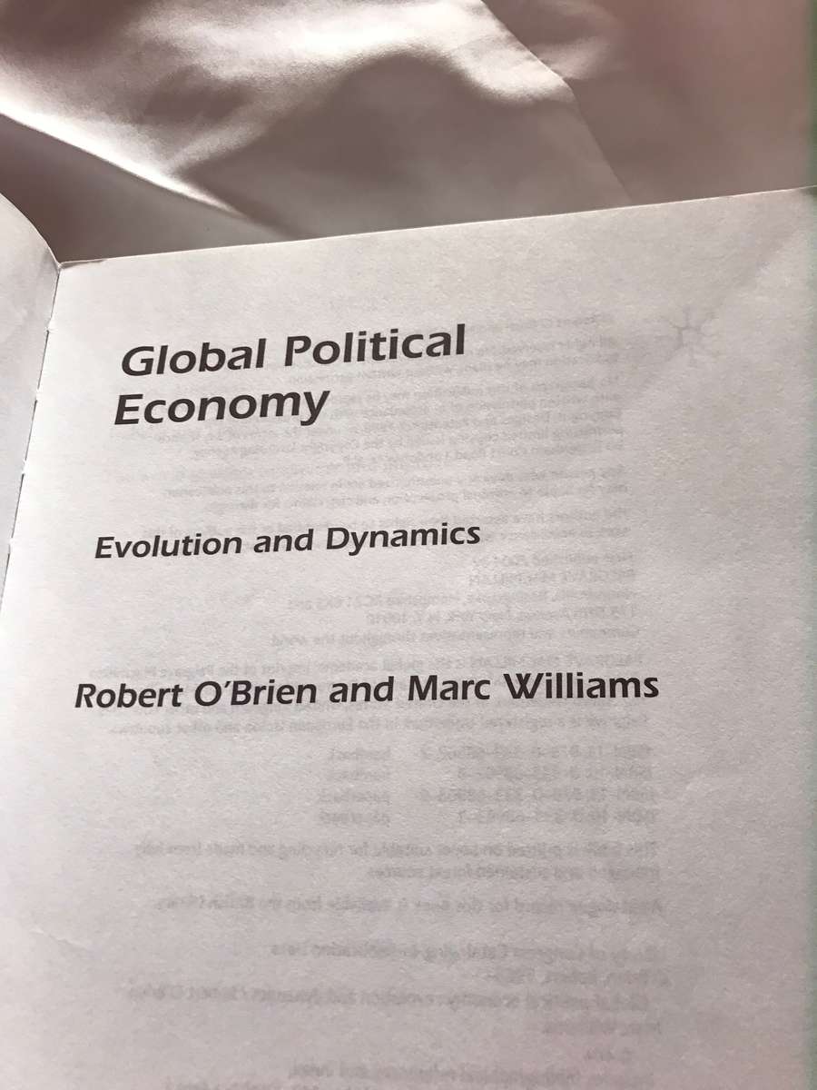 Global Political Economy: Evolution and Dynamics Paperback Robert O'Brien, Marc Williams