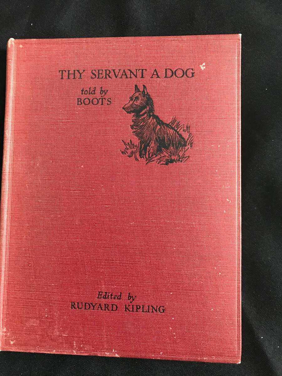 R Kipling Thy Servant A Dog 1937