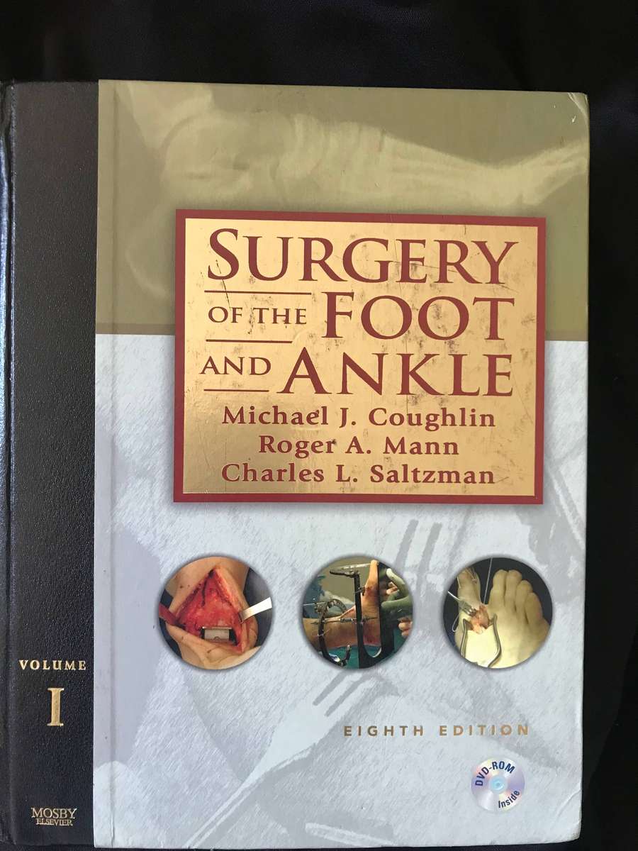 Surgery of the Foot and Ankle:Volume 1 & 2 eights edition Michael J. Coughlin