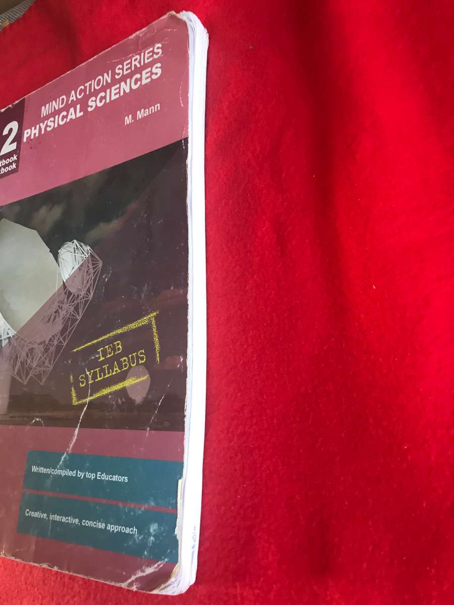 Grade 12 Mind Action Series Physical Science Gr 12 Textbook and Workbook IEB