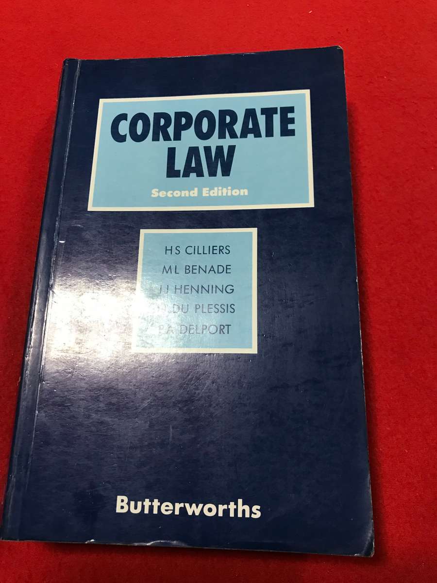 Corporate Law , 2nd Edition Cilliers, H.S., Benade, M.L.,