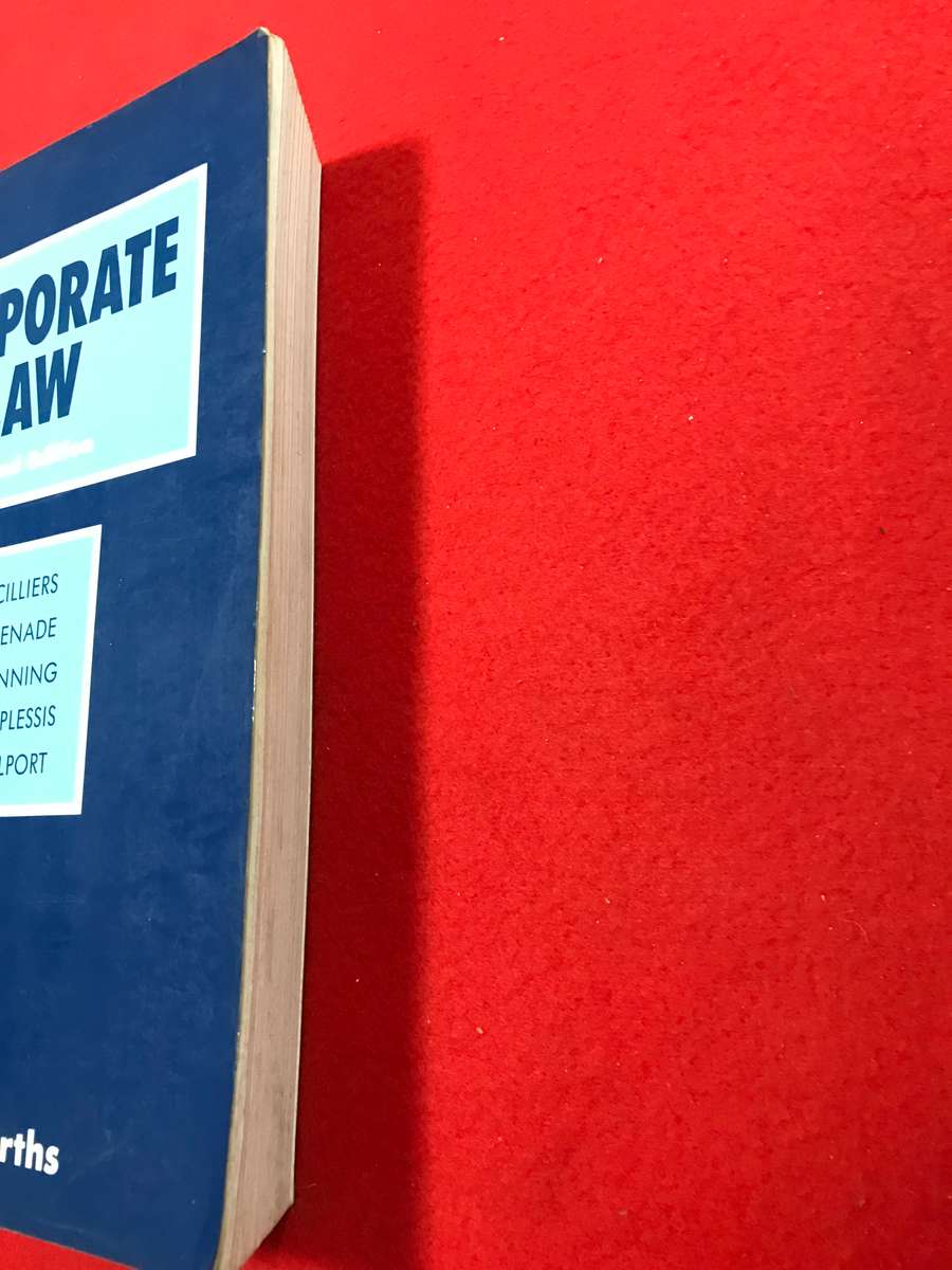 Corporate Law , 2nd Edition Cilliers, H.S., Benade, M.L.,