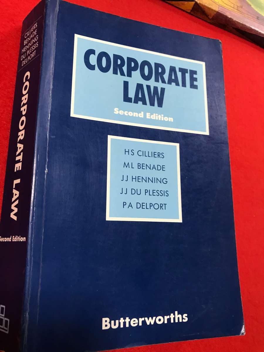 Corporate Law , 2nd Edition Cilliers, H.S., Benade, M.L.,