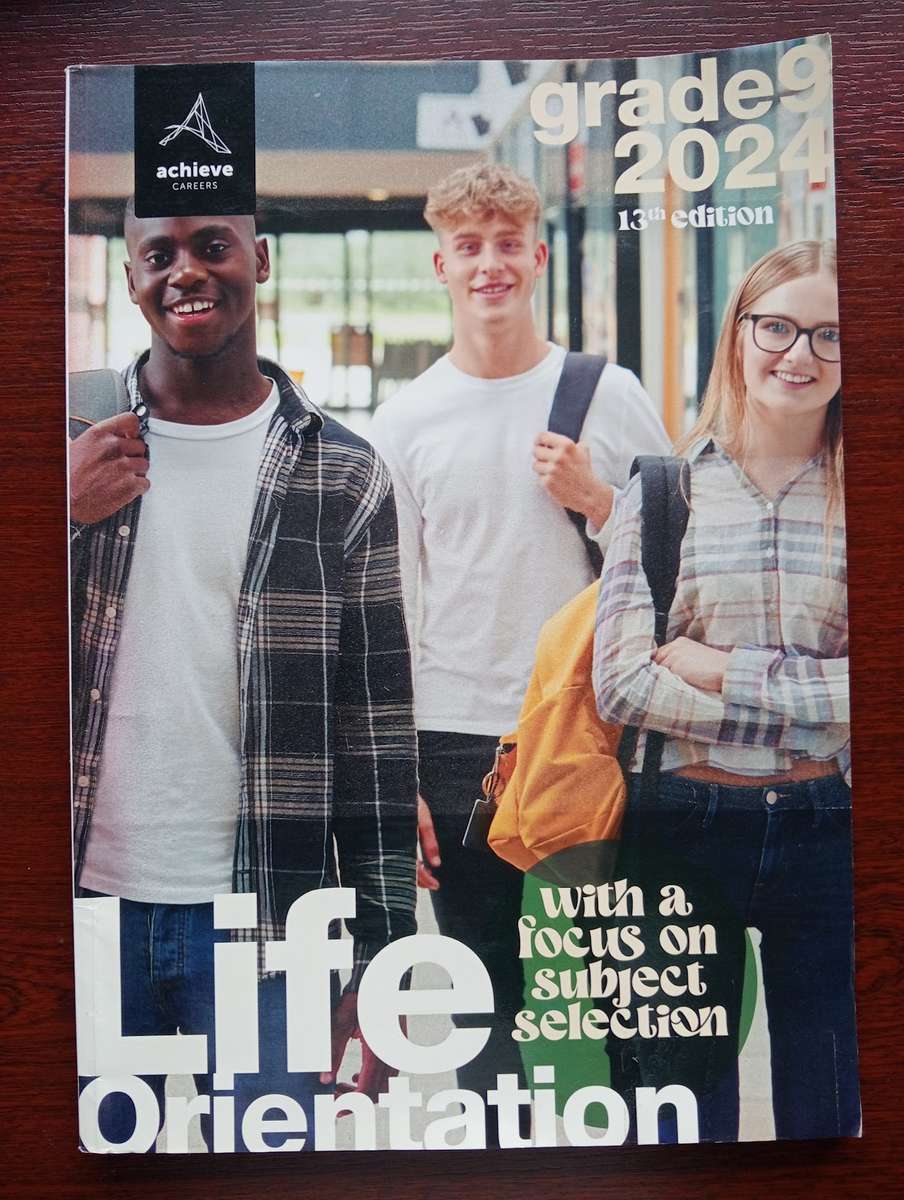Achieve Careers Grade 9 Life Orientation With a Focus on Subject Selection2024 Edition - 13 Edition