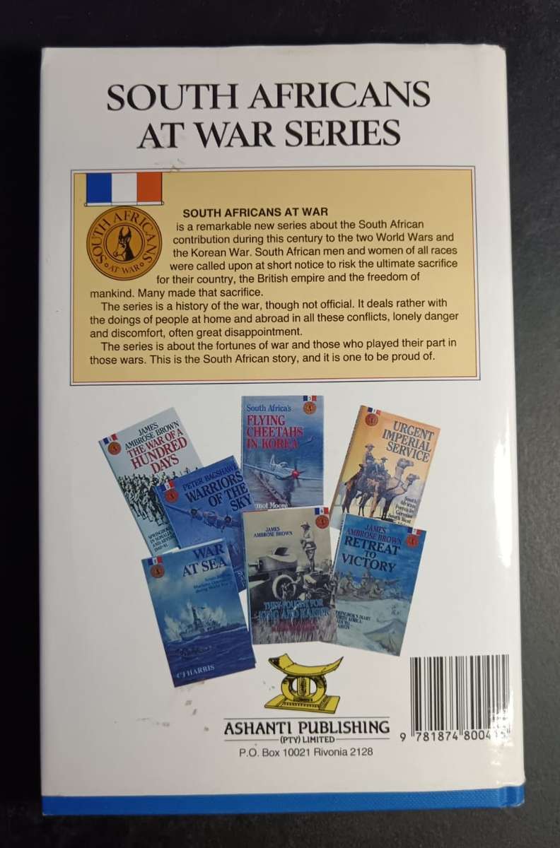 War in Italy: With the South Africans from Taranto to the Alps (South Africans at War) - Hardcover