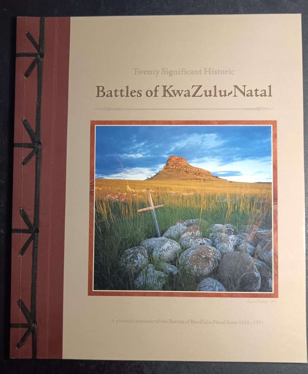 Twenty Significant Historic Battles of KwaZulu-Natal  Gillings, Ken