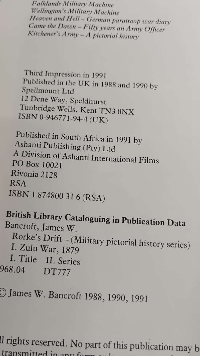 Rorke's Drift: The Zulu War, 1879 by James W. Bancroft