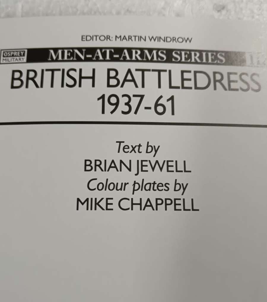 British battledress, 1937-61 Book by Brian Jewell