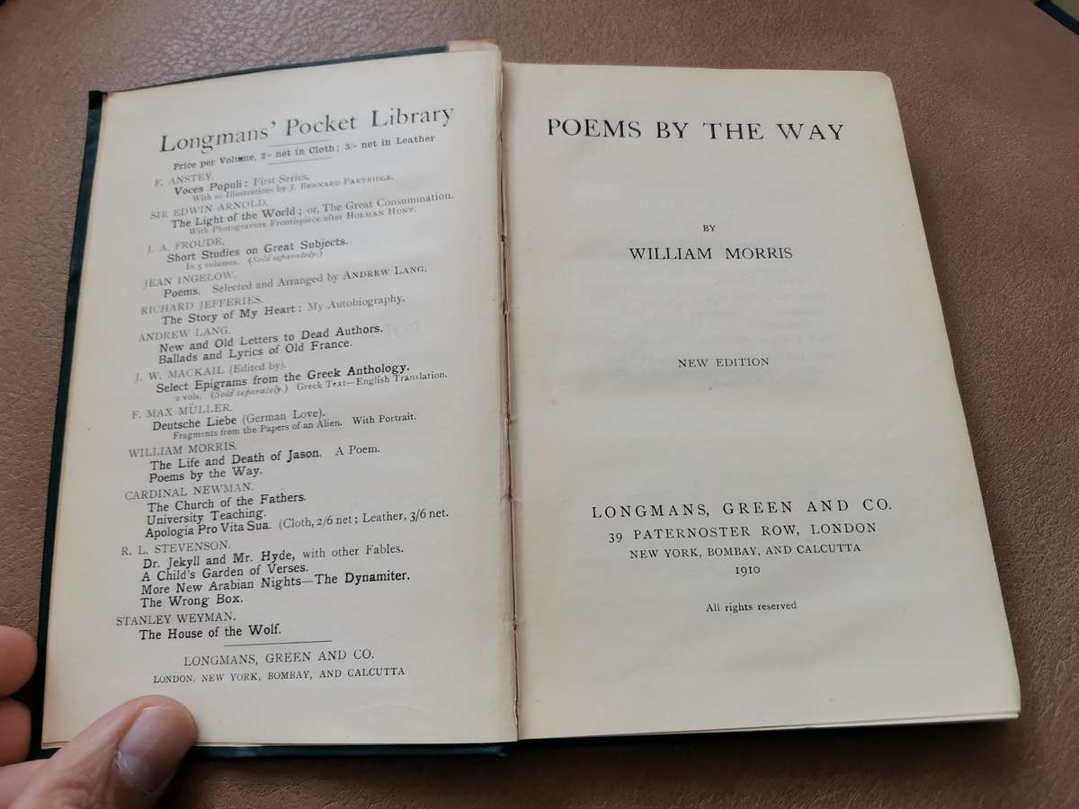 1910 Poems by the way by William Morris