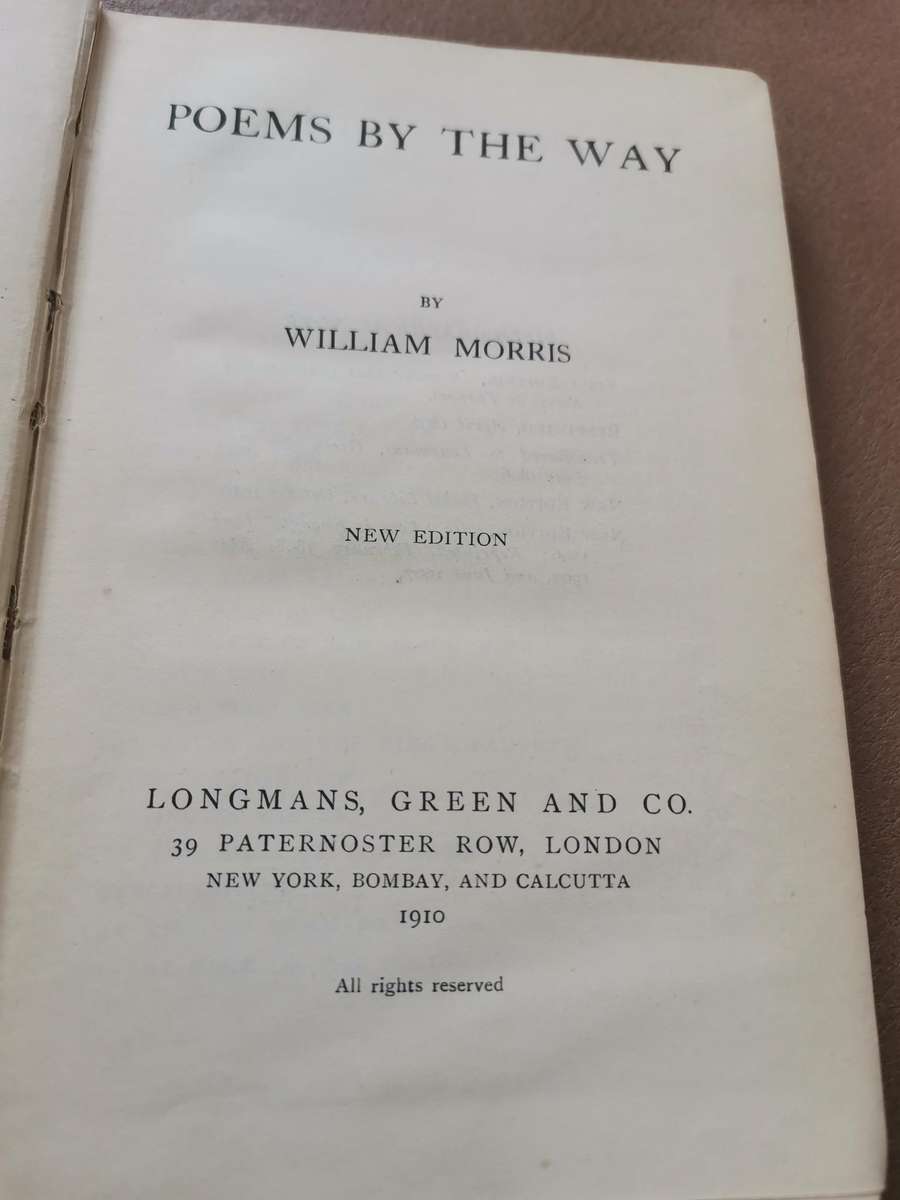 1910 Poems by the way by William Morris
