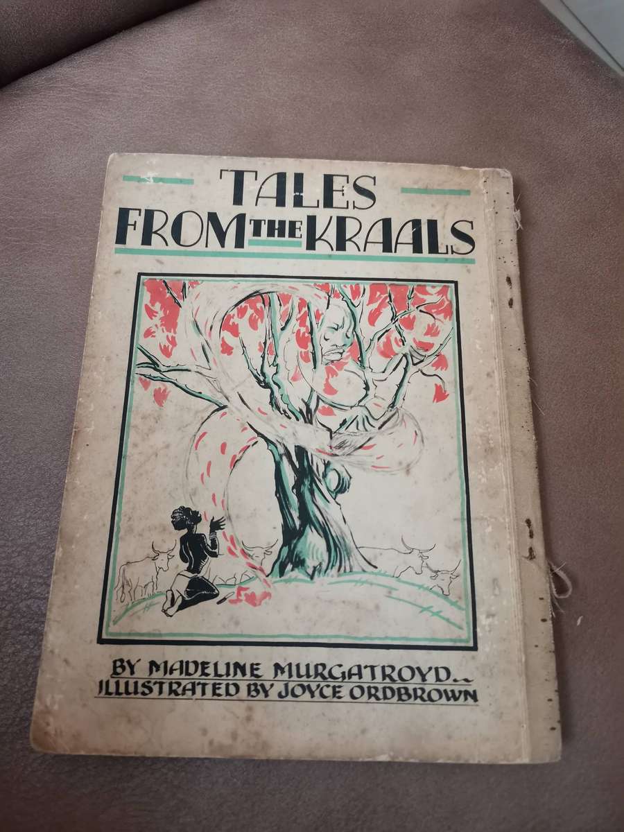 Rare 1944 tales from the Kraals by Madeline murgatroyd