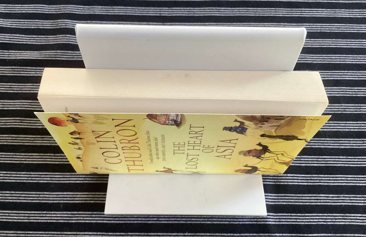 The Lost Heart of Asia, by Colin Thubron - paperback, in a new condition.
