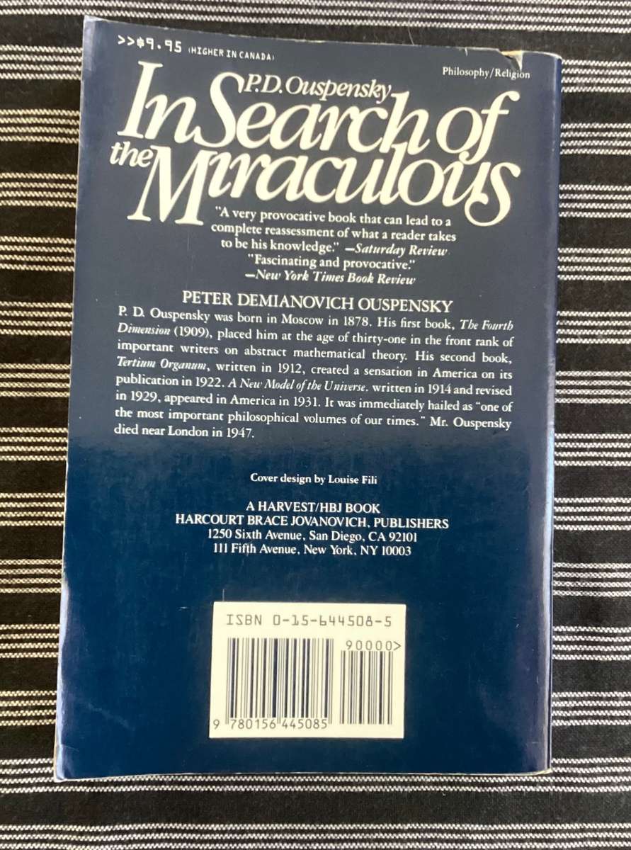 In Search of the Miraculous, by P D Ouspensky. Softcover, Good+ condition.