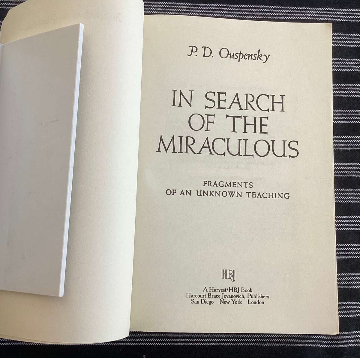 In Search of the Miraculous, by P D Ouspensky. Softcover, Good+ condition.