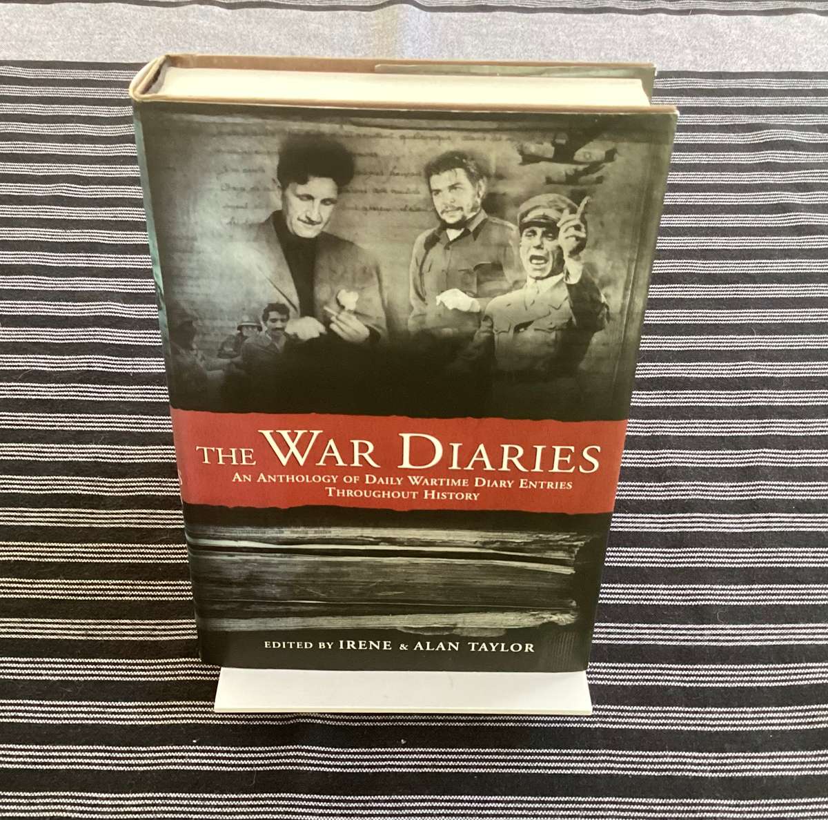 The War Diaries. By Irene & Alan Taylor. Hardcover, 676 pages, in excellent condition.