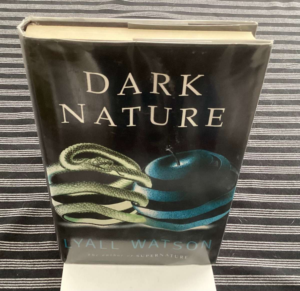 DARK NATURE (A natural history of evil), by Lyall Watson. Hardcover. Vgood condition.