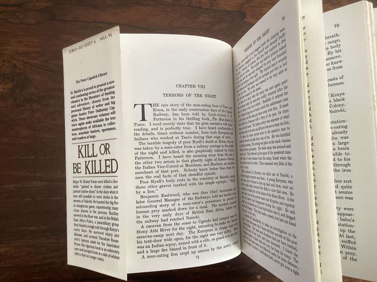 KILL OR BE KILLED. The Rambling Reminiscences of an Amateur Hunter. Hardcover.