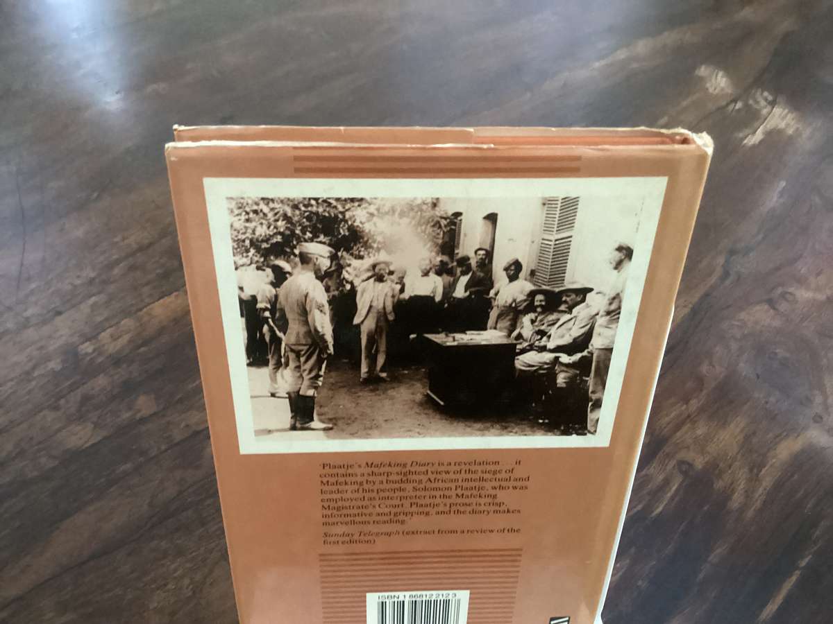 Mafeking Diary. A Black Mans View of a White Mans War, by Sol Plaatje. Hardcover, VGood condition.
