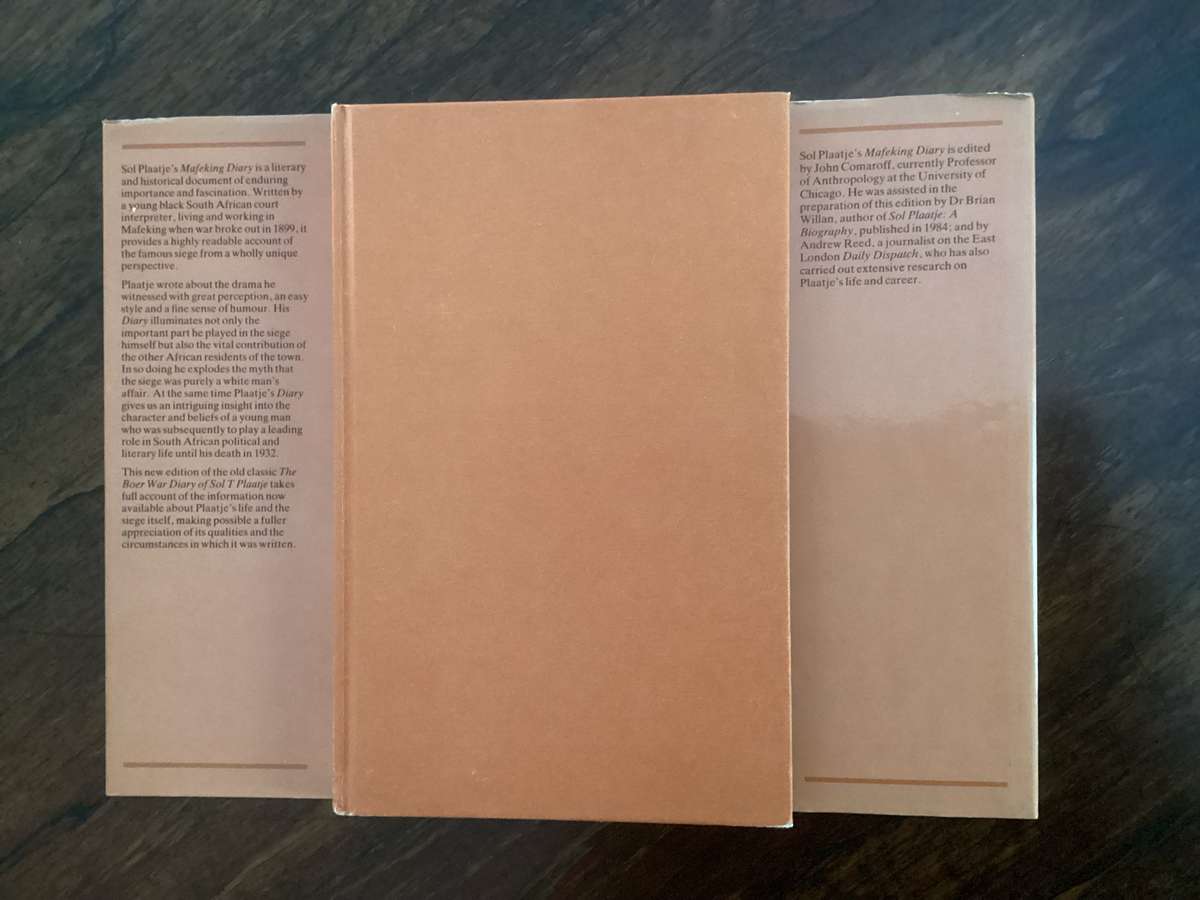 Mafeking Diary. A Black Mans View of a White Mans War, by Sol Plaatje. Hardcover, VGood condition.