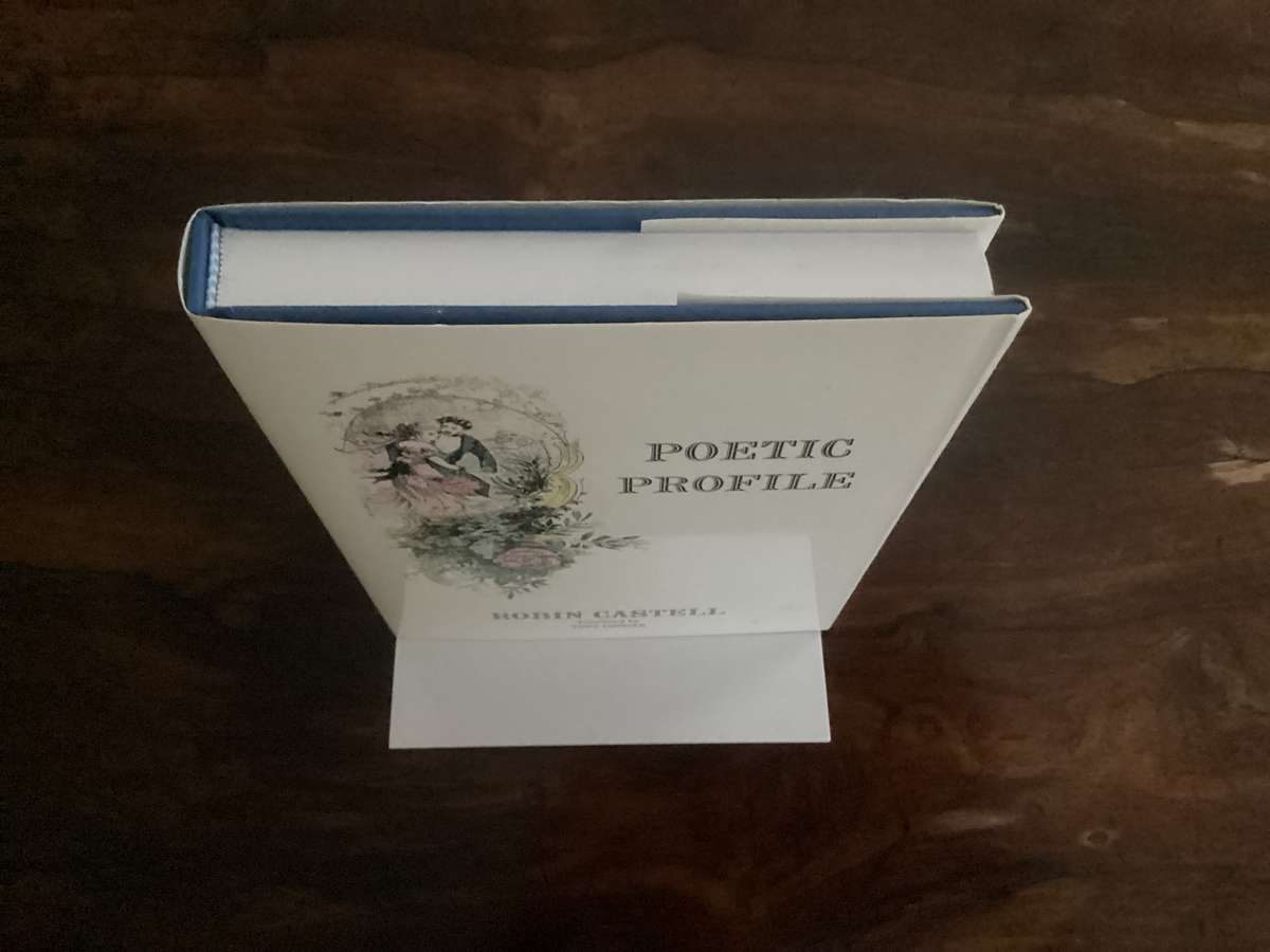 POETIC PROFILE by Robin Castell. Hardcover in a New condition. Limited edition.